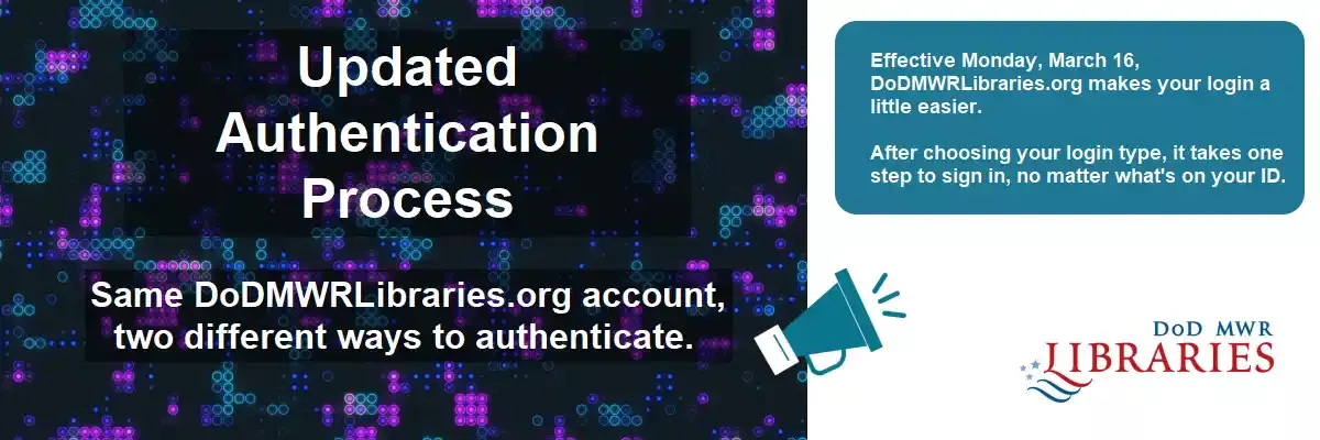 New one-step process for all DoDMWRLibraries.org login types